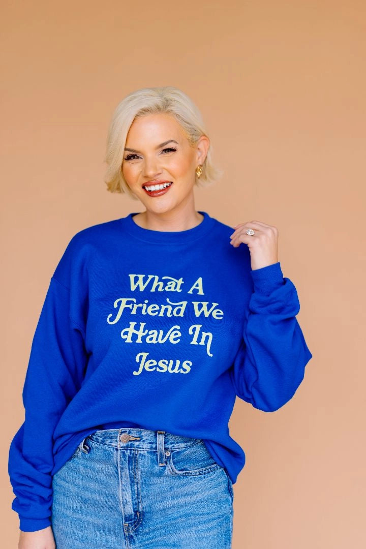 What A Friend Pullover